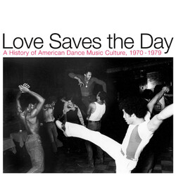 Various Love Saves The Day (A History Of American Dance Music Culture, 1970-1979)