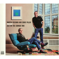 Martin Freeman (2) / Eddie Piller Jazz On The Corner Two