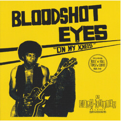 Bloodshot Eyes (4) On My Knees