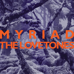 The Lovetones Myriad