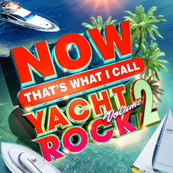 Various Now That’s What I Call Yacht Rock 2