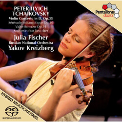 Pyotr Ilyich Tchaikovsky / Julia Fischer (4) / Russian National Orchestra / Yakov Kreizberg Violin Concerto in D, Op. 35