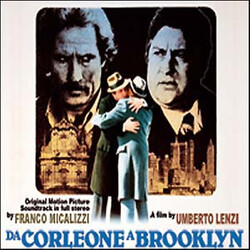 Franco Micalizzi Da Corleone A Brooklyn (Original Soundtrack In Full Stereo)