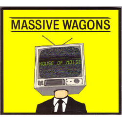 Massive Wagons House Of Noise VINYL LP