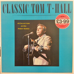 Tom T. Hall Classic Tom T. Hall / A Collection Of His Finest Songs
