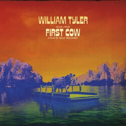 William Tyler Music From First Cow