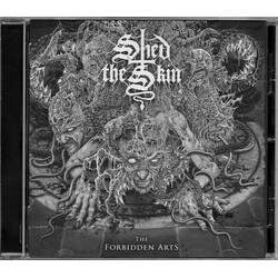 Shed The Skin The Forbidden Arts