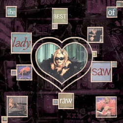 Lady Saw Raw The Best Of Lady Saw
