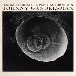 Johann Sebastian Bach / Johnny Gandelsman Sonatas & Partitas For Violin