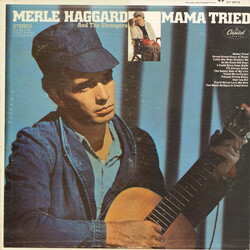 Merle Haggard / The Strangers (5) Mama Tried
