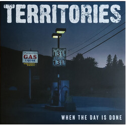 Territories (3) When The Day Is Done