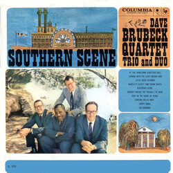 The Dave Brubeck Quartet / The Dave Brubeck Trio / The Dave Brubeck Duo Southern Scene