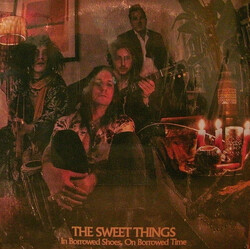 The Sweet Things (5) In Borrowed Shoes, On Borrowed Time