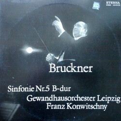 Anton Bruckner / Gewandhausorchester Leipzig / Franz Konwitschny Sinfonie Nr.5 B-dur