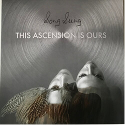 Song Sung This Ascension Is Ours VINYL LP