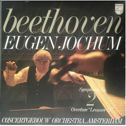 Ludwig van Beethoven / Eugen Jochum / Concertgebouworkest Symphony No. 2, Overture "Leonore II"