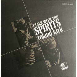 Roland Kirk I Talk With The Spirits