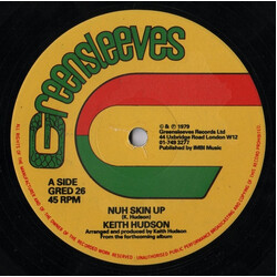 Keith Hudson Nuh Skin Up / Felt We Felt The Strain