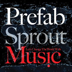 Prefab Sprout Let's Change The World With Music rmstrd Vinyl LP