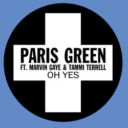 Paris Green (6) / Marvin Gaye / Tammi Terrell Oh Yes