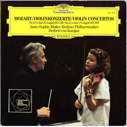 Wolfgang Amadeus Mozart / Anne-Sophie Mutter / Berliner Philharmoniker / Herbert von Karajan Violinkonzerte = Violin Concertos (No.3 G-dur = G Major K