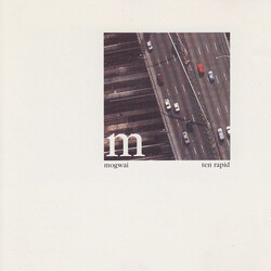 Mogwai Ten Rapid (Collected Recordings 1996 - 1997)