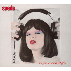Suede See You In The Next Life...