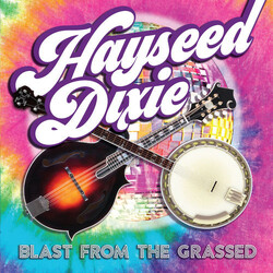 Hayseed Dixie Blast From The Grassed