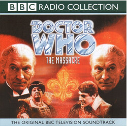 Doctor Who The Massacre (The Original BBC Television Soundtrack)