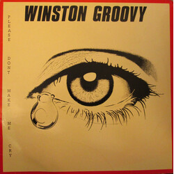 Winston Groovy Please Don't Make Me Cry
