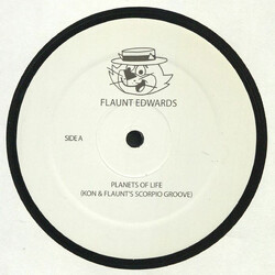 Flaunt Edwards Planets Of Life (Kon & Flaunt's Scorpio Groove) Vinyl 12"