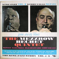 The Mezzrow-Bechet Quintet Gone Away Blues