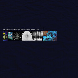 The Future Sound Of London Cascade 2020
