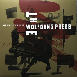 The Wolfgang Press Unremembered Remembered