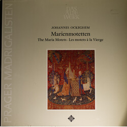 Johannes Ockeghem / Prague Madrigal Singers / Miroslav Venhoda Marienmotetten = The Maria Motets = Les Motets À La Vierge