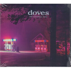 Doves The Universal Want
