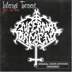 Infernal Torment Mans True Nature (Uk) Vinyl LP