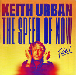 Keith Urban The Speed Of Now: Part 1