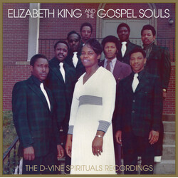Elizabeth King / The Gospel Souls The D-Vine Spirituals Recordings