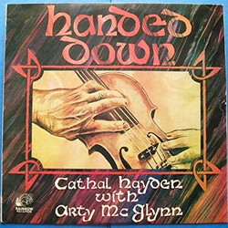 Cathal Hayden / Arty McGlynn / Johnny 'Ringo' McDonagh Handed Down