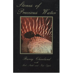 Barry Cleveland / Bob Stohl / Kat Epple Stones Of Precious Water