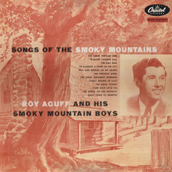 Roy Acuff And His Smoky Mountain Boys Songs Of The Smoky Mountains