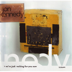 Jon Kennedy We're Just Waiting For You Now