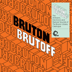 Bruton Brutoff Various Bruton Brutoff Various vinyl LP