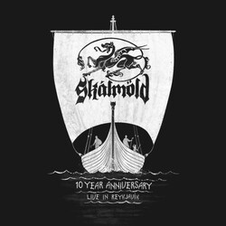Skálmöld 10 Year Anniversary - Live In Reykjavík