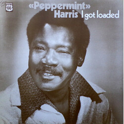 Peppermint Harris I Got Loaded
