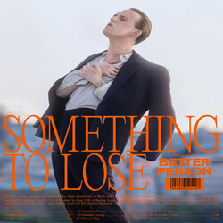 Better Person Something To Lose VINYL LP