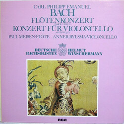 Carl Philipp Emanuel Bach / Paul Meisen / Anner Bylsma / Deutsche Bachsolisten / Helmut Winschermann Flötenkonzert / Konzert Für Violoncello