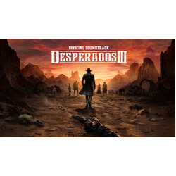 Filippo Beck Peccoz Desperados 3 (Original Game Soundtrack)