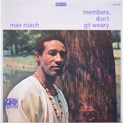 Max Roach Members, Don't Git Weary